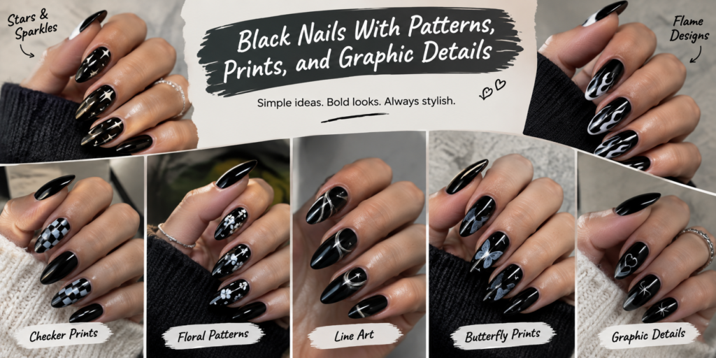 Black nails with stars, flames, checkerboard prints, floral patterns, butterflies, and graphic nail art details
